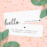 Minimal Hello | Modern Heart Clean Simple White Mini Business Card<br><div class="desc">A minimal mini business card design with a stylish handwritten script large typograhy quote "hello" paired with your own name and a simple black heart. Designed in a modern mininalist style in clean simple black and white. The perfect personalized gift or accessory for any time of year!</div>