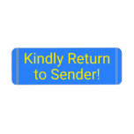 [ Thumbnail: Minimal "Kindly Return to Sender!" Label ]