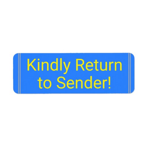 Minimal Kindly Return to Sender Label