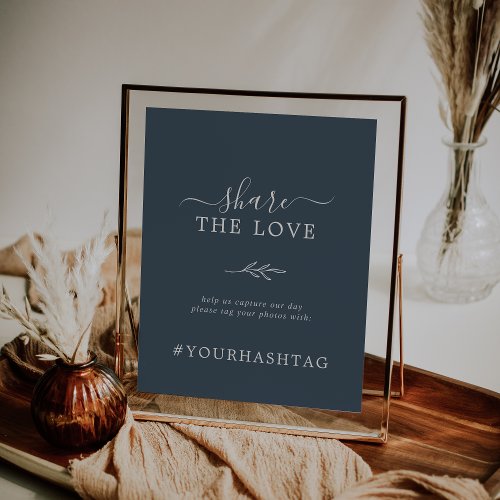 Minimal Leaf  Slate Blue Share The Love Hashtag Poster