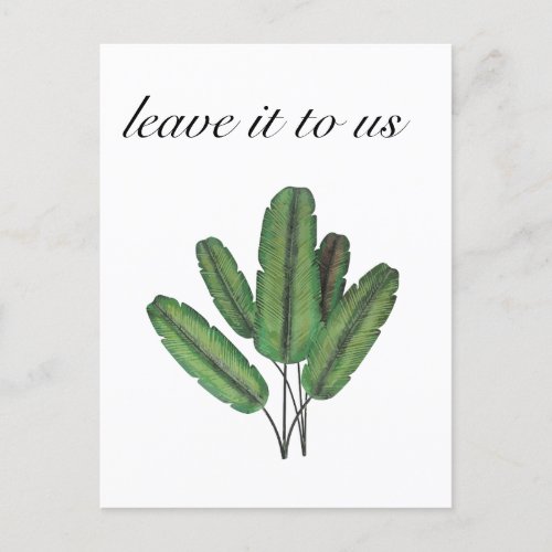 Minimal  Leave It To Us Postcard