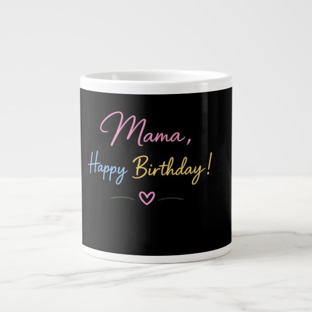 Minimal Mama Birthday Gift Giant Coffee Mug (Front)