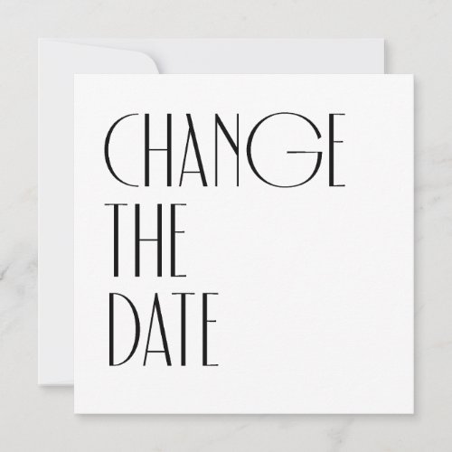 Minimal Modern Art Deco Wedding change date