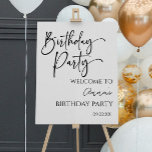 Minimal Modern Birthday Party Welcome Sign<br><div class="desc">This is a Black White Modern Minimal Minimalist Birthday Party Welcome Sign!</div>