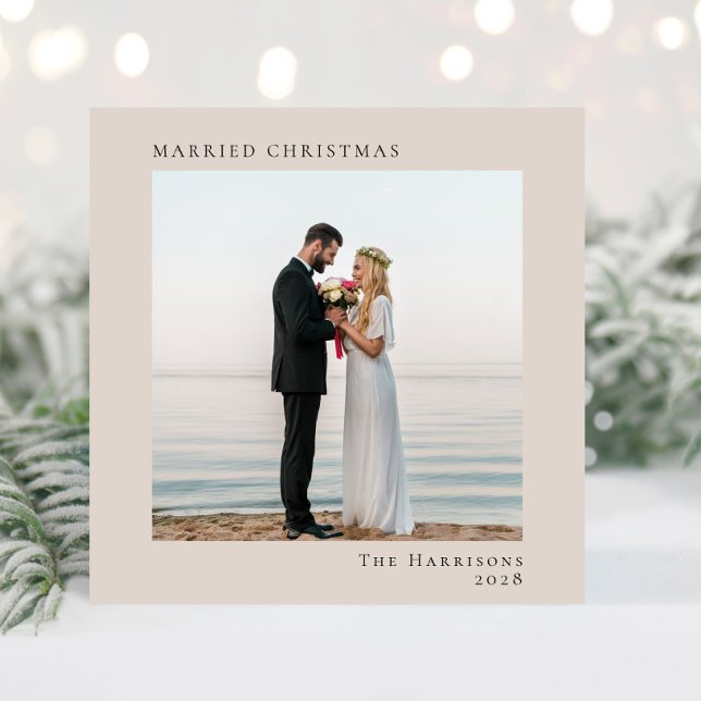 Minimal Modern Photo Married Christmas Taupe Holiday Card (A beautiful and unique photo card to announce your marriage to family + friends this holiday season)
