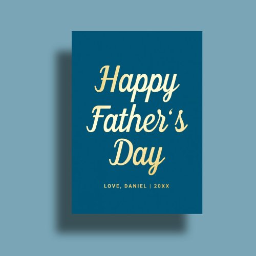 Minimal Modern Script Custom Father's Day Foil Greeting Card