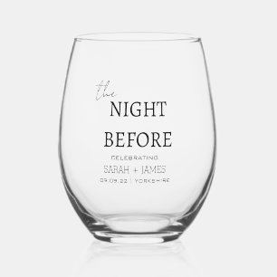 Minimal Modern The Night Before Wedding Party  Stemless Wine Glass