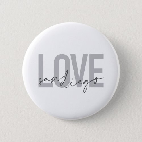 Minimal modern urban cool design Love San Diego Button