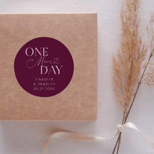 Minimal One More Day Wedding Rehearsal Cranberry Classic Round Sticker