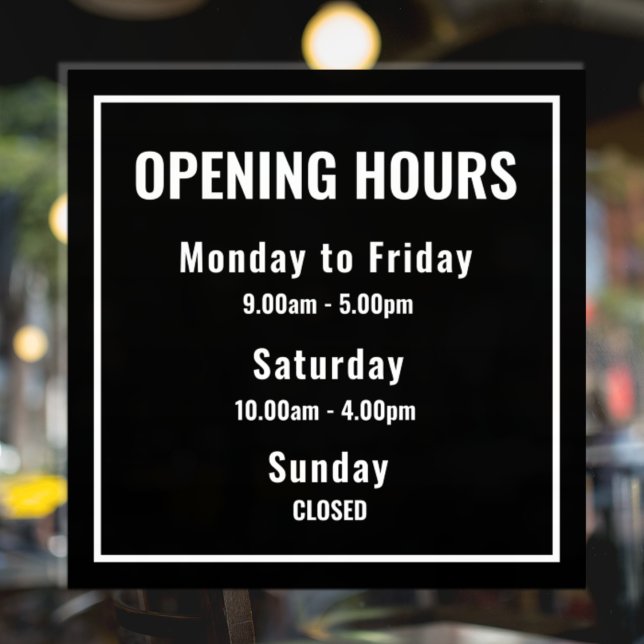 Minimal Opening Hours  Window Cling (Creator Uploaded)