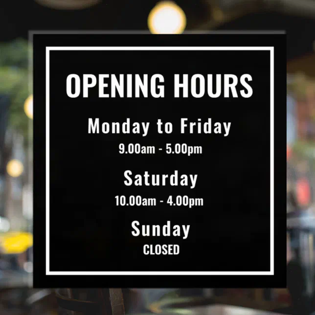 Minimal Opening Hours Window Cling | Zazzle