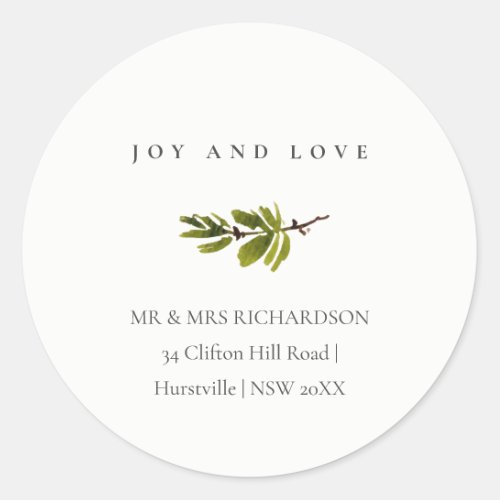 Minimal Pine Branch Christmas Address Joy  Love Classic Round Sticker