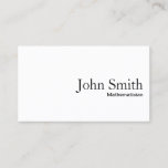 Minimal Plain White Mathematician Business Card<br><div class="desc">Minimal Plain White Mathematician Business Card.</div>