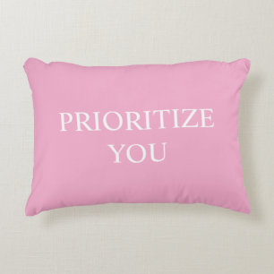 Minimal Prioritize You Quote Dusty Rose Pink Accent Pillow