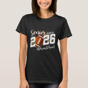 Minimal Proud Aunt 2026 Senior Football T-Shirt