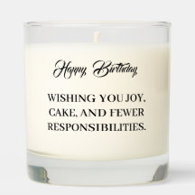 Minimal Responsibilities Candle, Birthday Gift