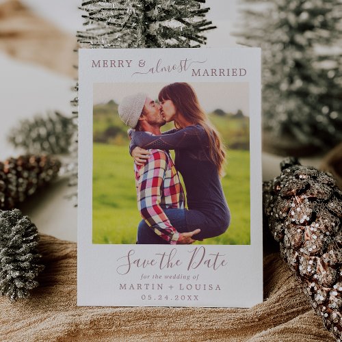 Minimal Rose Merry Almost Married Save the Date Holiday Card