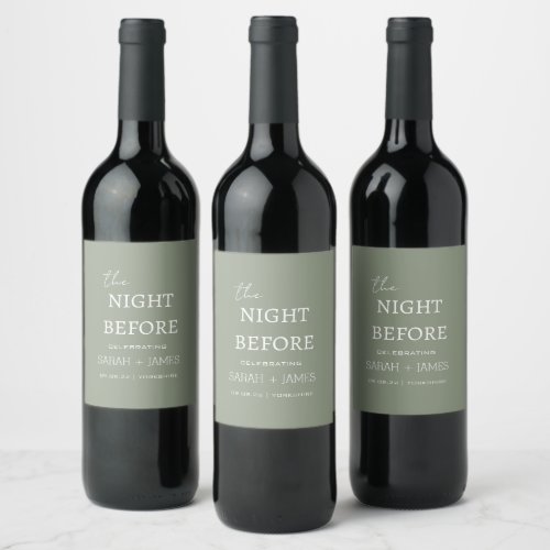 Minimal Sage Green the Night Before Wedding Party  Wine Label