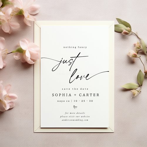 Minimal Script Nothing Fancy Just Love Save The Date