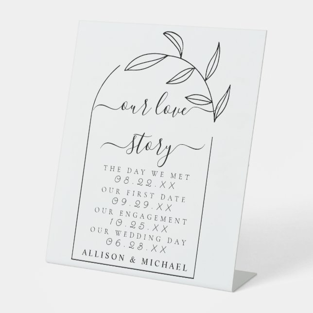 Minimal Script Our Love Story Pedestal Sign (Front)