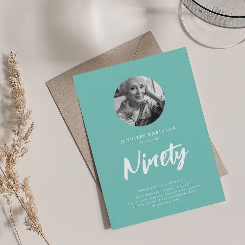 Minimal Script Photo 90th Birthday Party Teal  Invitation