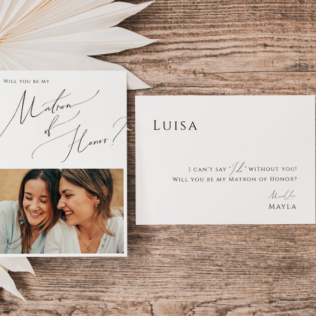 Minimal Script Photo Matron of Honor Proposal Card (Creator Uploaded)