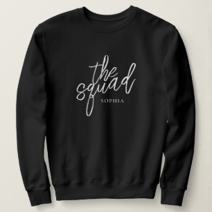 Minimal Script The Squad Bridesmaid Custom Sweatshirt