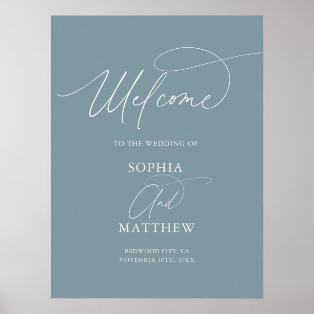Minimal Script Welcome Dusty Blue Wedding Poster (Front)