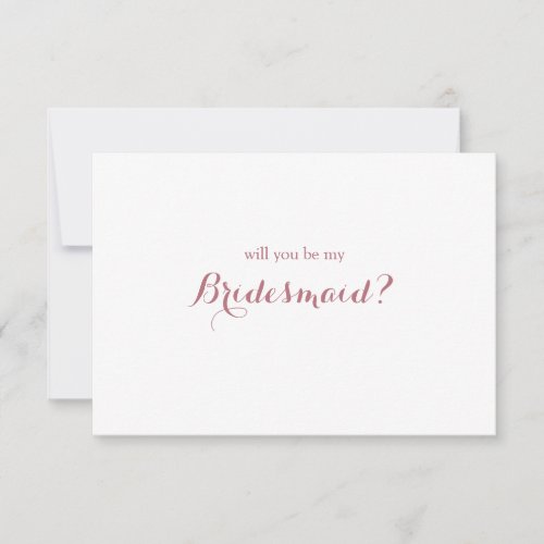 Minimal Script Will You Be My Bridesmaid Card