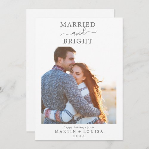 Minimal Silver Married and Bright Newlywed Photo Holiday Card