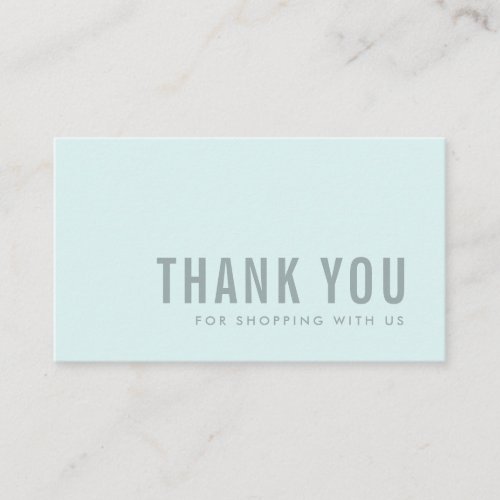 MINIMAL SIMPLE AQUA BLUE THANK YOU LOGO SHOPPING BUSINESS CARD