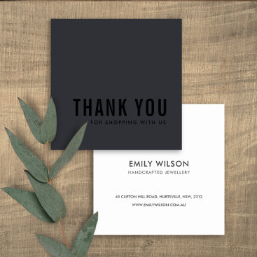 MINIMAL SIMPLE BLACK THANK YOU LOGO SHOPPING SQUARE BUSINESS CARD