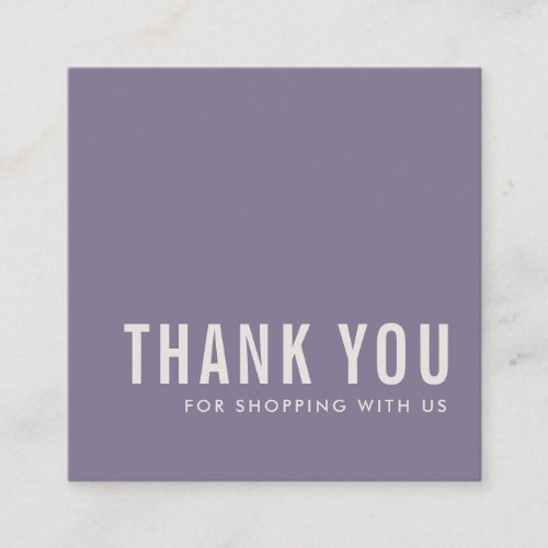 MINIMAL SIMPLE LAVENDER LILAC PURPLE THANK YOU SQUARE BUSINESS CARD