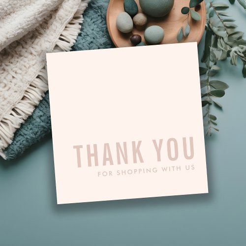 MINIMAL SIMPLE SOFT SUBTLE PINK BLUSH THANK YOU SQUARE BUSINESS CARD