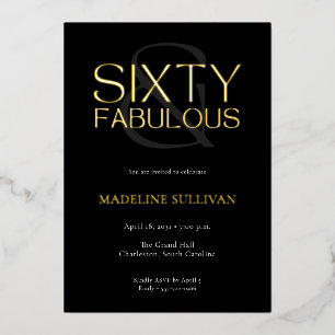 Minimal Sixty and Fabulous 60th Birthday Party Foil Invitation