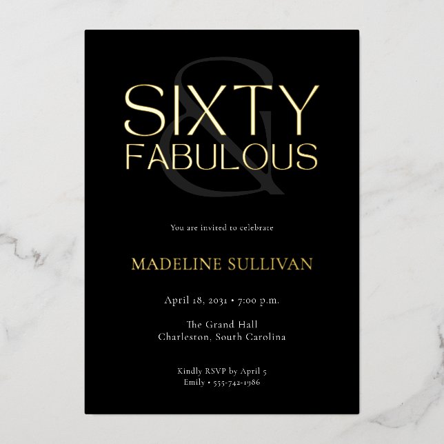 Minimal Sixty and Fabulous 60th Birthday Party Foil Invitation (Front)
