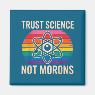 Minimal Vintage Trust Science Not Morons Magnet