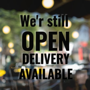 Minimal We're Still Open Black Window Cling