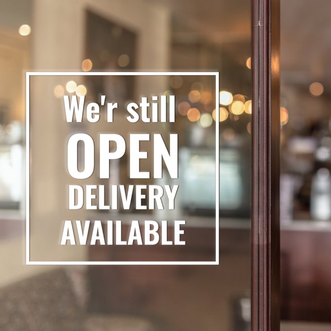 Minimal We're Still Open Transparent Window Cling (Creator Uploaded)