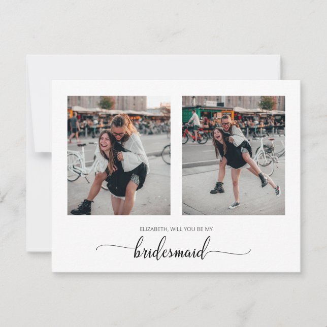 Minimal Will You Be My Bridesmaid Two Photo Card (Front)