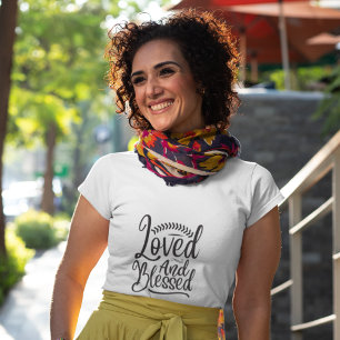 Minimalism Black White Loved and Blessed T-Shirt