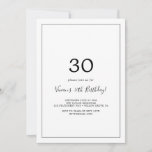 Minimalist 30th Birthday Party Invitation<br><div class="desc">This minimalist 30th birthday party invitation is perfect for a simple birthday party. The modern romantic design features classic black and white typography paired with a rustic yet elegant calligraphy with vintage hand lettered style. Customizable in any color. Keep the design simple and elegant, as is, or personalize it by...</div>