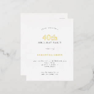 Minimalist 40th Birthday Party Glam Real Foil Invitation Postcard