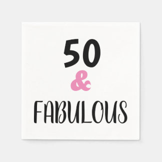 Minimalist 50 And Fabulous Text Birthday Party Napkins