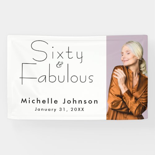 Minimalist 60 & Fabulous 60th Birthday Party