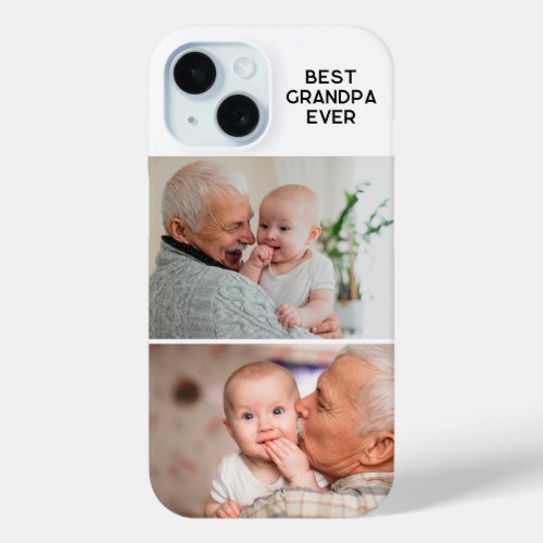 Minimalist All Caps Best Grandpa Ever 2 Photo iPhone 15 Case