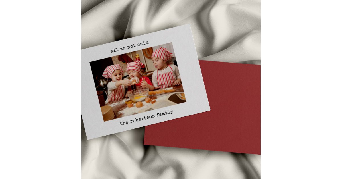 Minimalist All Is Not Calm Photo Christmas Card | Zazzle