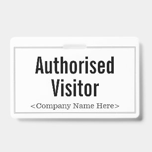 Minimalist "Authorised Visitor" Badge