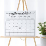 Minimalist Baby Shower Guess Due Date Calendar Pos Poster<br><div class="desc">Change days accordingly with the month you need, go to "Edit using Design Tool" link to move the due date to a different day. HOW TO PLAY: Guests sign the calendar with their predictions for the baby's birthday. The guest to guess the date of birth (or the closest one) wins...</div>