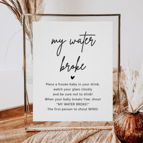 Minimalist Baby Shower My Water Broke Game Sign